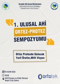 1.Ulusal Ahi Ortez-Protez Sempozyumu