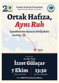 Ortak Hafıza Aynı Ruh, Çanakkale'den Gazze'yer Diriliş Ruhu
